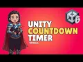 How to make a Countdown Timer in Unity Loop Reset Save Time Unity Tutorial for Beginners