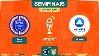 COPA AMPLA - SEMIFINAIS - ÊXODOS X AS. SURE - 30/04