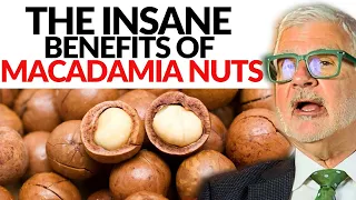 The Insane Health Benefits of Macadamia Nuts Dr Steven Gundry