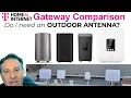 T-Mobile Home Internet Gateway Comparison and will an External Antenna help