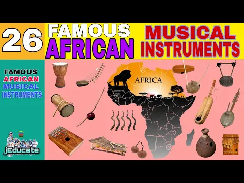 Download MP3 26 ALAT MUSIK AFRIKA TERKENAL DENGAN NAMA DAN GAMBAR