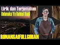 Download Lagu Rohmaaka Ya Robbal Ibaadi Rojaai Wa Ridhooka Qosdii Arab Dan Terjemahan - Cover Ronansaefullgoban