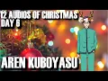 12 S OF CHRISTMAS 2020 DAY 6 Aren Kuboyasu x Listener