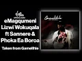 Download Lagu 6 - eMagqumeni - Lizwi Wokuqala feat. Sannere, Phoka Ea Boroa | Official Audio - Gamelihle