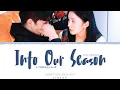 Download Lagu Into Our Season (陷入我们的季节) - Chen Zhuoxuan (陈卓璇)《Be Passionately in Love OST》《陷入我们的热恋》Lyrics
