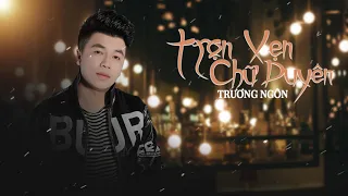 Download Karaoke Trọn Vẹn Chữ Duyên | Trương Ngôn | Beat Gốc MP3