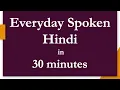 Hindi in 30 minutes - Learn Hindi through English