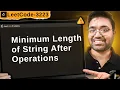 3223 Minimum Length of String After Operations leetcode daily challenge dsa shashcode java