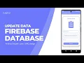Update Data in Firebase Realtime Database in Android Studio Part 5