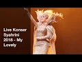Download Lagu Live Konser Syahrini 2018 - My Lovely