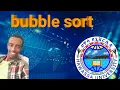bubble sort data structure and Algorithm