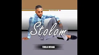 stolom ubuthebelele ft mbuzeni