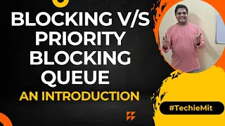 BlockingQueue in Java PriorityBlockingQueue MultiThreading