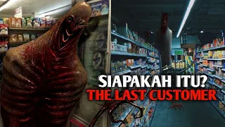 Fakta dan siapa itu The Last Customer?