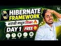 Learn Hibernate Framework in Marathi Day 1 FREE Hibernate Full Course in Marathi
