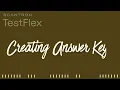 Creating Answer Keys