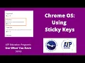 Sticky Keys Feature on a Chromebook