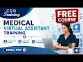 Medical Virtual Assistant Training FREE Course Healthcare VA Healthcare Assistant Course