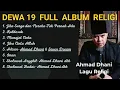 Download Lagu 𝗗𝗲𝘄𝗮 𝟭𝟵 𝗥𝗲𝗹𝗶𝗴𝗶 𝗙𝘂𝗹𝗹 𝗔𝗹𝗯𝘂𝗺 𝗧𝗮𝗻𝗽𝗮 𝗜𝗸𝗹𝗮𝗻