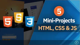 Build 5 Projects With HTML CSS JavaScript