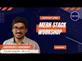 MERN Stack Workshop By Full-Stack Engineer Microsoft Head Start Series Part - 1
