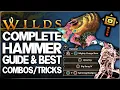 Monster Hunter Wilds - Ultimate Hammer Guide