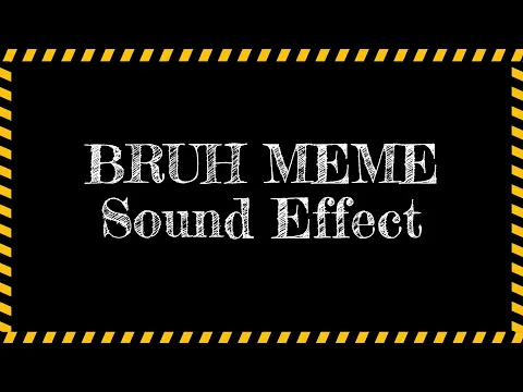 Download MP3 Bruh Meme Sound Effect Free Download MP3 | Pure Sound Effect