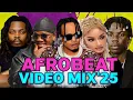 Download Lagu 2025 TOP AFROPARTY VIDEO l AMAPIANO MIX BEST NAIJA AFROBEAT MIX DAVIDO BURNA BOY REMA FOLA DJ WYTEE