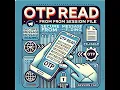 How to Read OTP from Telegram Session Files Or Session Number - Step by Step Guide