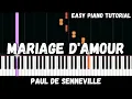 Paul de Senneville - Mariage d'Amour (Easy Piano Tutorial)