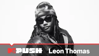 Leon Thomas Performs VIBES DON T LIE MTVPush 