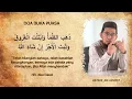 Download Lagu Doa berbuka puasa yang sesuai Sunnah Ustadz Khalid Basalamah dan Ustadz Adi Hidayat