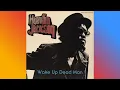 Lagu Howlin Jackson - Wake Up Dead Man
