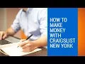 How to make money with craigslist New York