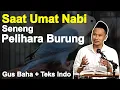Lagu Ngaji Gus Baha Pelihara Burung