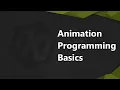 Animation Programming Basics