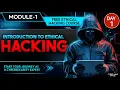 Module 1 Introduction to Ethical Hacking Practical Hacking Course by Cyber Mind Space Free