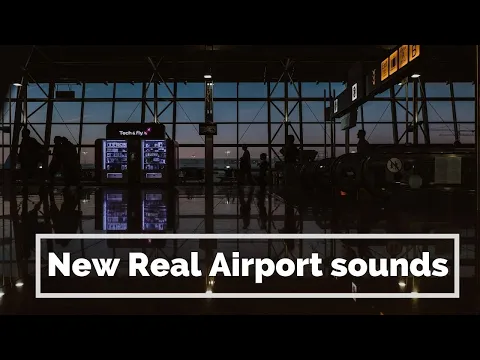 Download MP3 Airport Background Ambience - Terminal,Announcement, Boarding Sound Effects