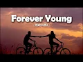 Download Lagu Alphaville - Forever Young ( Lirik lagu )