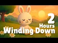 Calming Instrumental for Kids to Relax Unwind Tootie s Winding Down Music