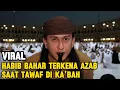 Download Lagu VIRAL ! HABIB BAHAR TERKENA AZAB SAAT MELAKUKAN TAWAF DI KA'BAH | KISAH NYATA