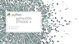 python00b A Journey to Learning Python - Episode 4