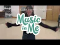 Music In Me - The Sounds of Loss, Love, + Hope