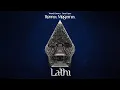 Download Lagu Weird Genius - LATHI feat. Sara Fajira (Remix Megamix)