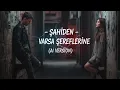Şahiden - Varsa Şereflerine (AI Version) 2025
