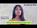 Official vs transcripts - What s the difference