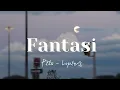 Download Lagu Fantasi Pita - Loppies || Slowed Tiktok Version
