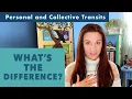 Astrology for Beginners what are personal and collective transits