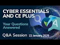 Webinar - Cyber Essentials and Cyber Essentials Plus Key Questions Answered