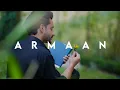 Download Lagu Armaan (Official Music Video) |Qashqarian Band|